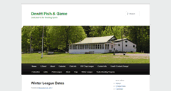 Desktop Screenshot of dewittfishandgame.org